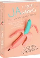 Ja i inni wariaci czyli jak podpadłam w obłęd 8379454421 Book Cover