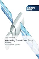 Monitoring Forest Fires from Space 3639700317 Book Cover