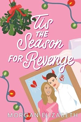 Tis the Season for Revenge