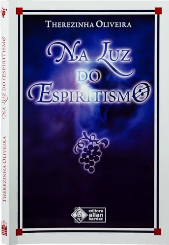 Na luz do espiritismo: