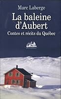 BALEINE D'AUBERT -LA 2895831033 Book Cover