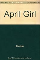 An April Girl 0708901786 Book Cover