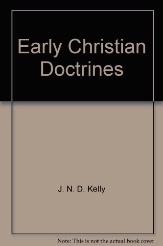 Early Christian Doctrines B0006AVNBO Book Cover