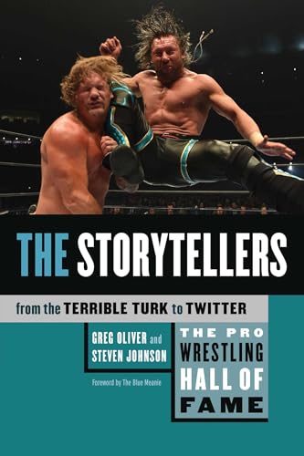 The Pro Wrestling Hall of Fame: The Storytellers (From the Terrible Turk to Twitter) (5)