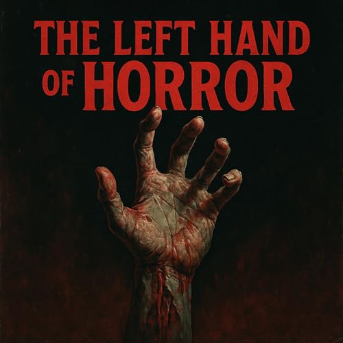 『The Left Hand of Horror』のカバーアート