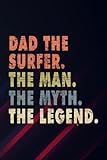 free t shirt design surf  Golf Journal - Mens Dad The Surfer The Man The Myth The Legend Surf Art: Journal and Notebook for Golfers With Templates for Game Scores, Stat Log, ... Stats, Best Gift for Golf lovers,Business