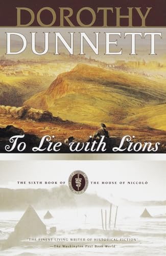 To Lie with Lions: Book Six of The House of Niccolo