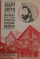 Soapy Smith B002ZQERMO Book Cover