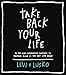 Take Back Your Life: A 40-Day Interactive Journey to Thinking Right So You Can Live Right