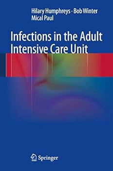 Paperback Infections in the Adult Intensive Care Unit Book
