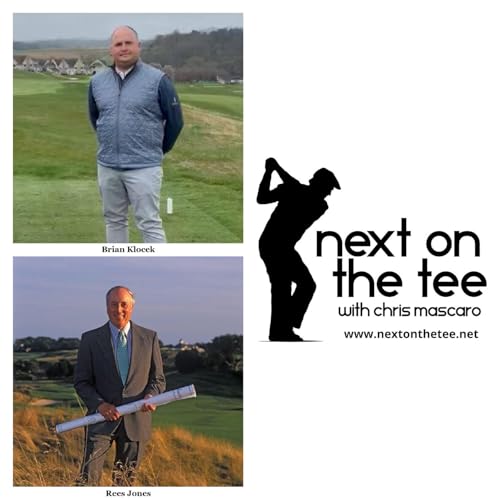 S12, Ep 44 Part 1: Brian Klocek the Director of Golf at Totteridge Plus The Keep & the Legend that is Rees Jones