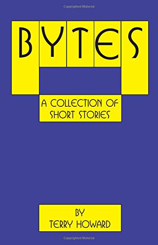 Bytes: A Collection of Short Stories