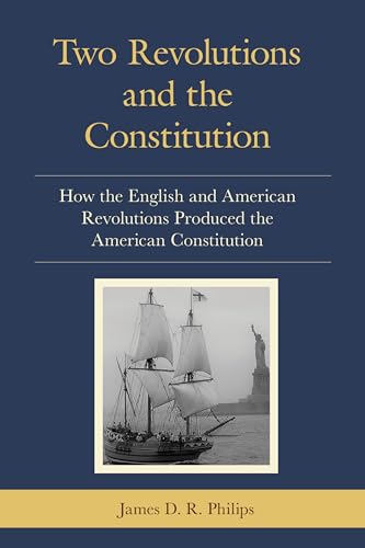 Two Revolutions and the Constitution