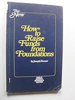 New How to Raise Funds from Foundations (96p) 999158837X Book Cover