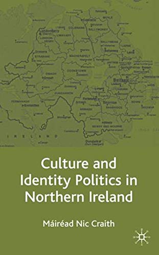Buy Culture and Identity Politics in Northern Ireland — BookShops.in