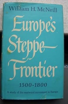 Hardcover Europe's Steppe Frontier, 1500-1800 Book