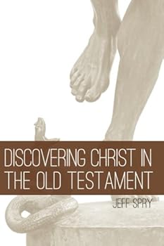 Paperback Discovering Christ in the Old Testament Book