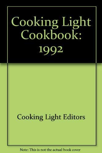 Cooking Light Cookbook: 1992