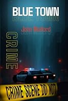 Blue Town 1970711191 Book Cover