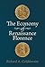 The Economy of Renaissance Florence