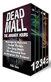 The January Hours: Dead Mall Collection (English Edition)