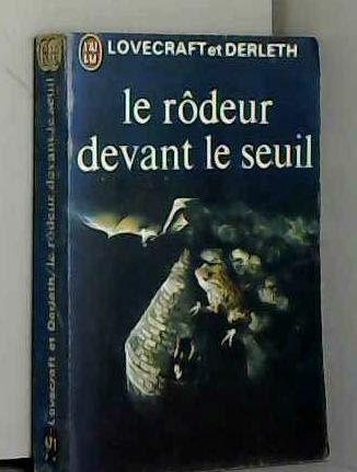 Télécharger Le rodeur devant le seuil livre En ligne