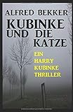 Cover zum Buch Kubinke und die Katze