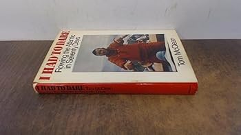 Hardcover I had to dare: rowing the Atlantic in seventy days Book