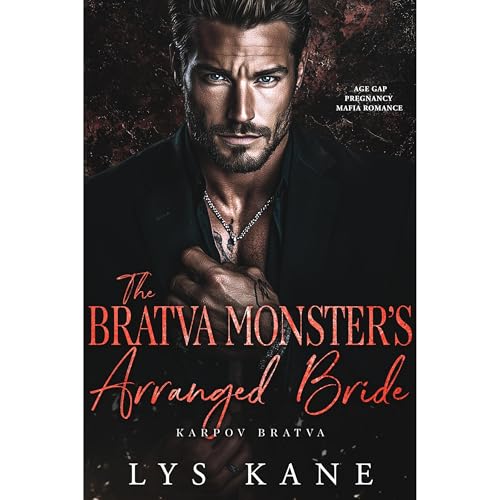 The Bratva Monster’s Arranged Bride Audiolibro Por Lys Kane arte de portada