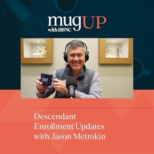 Descendant Enrollment Updates | Jason Metrokin