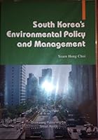 South Korea's Environmental Policy and Management 897069918X Book Cover