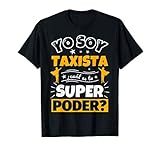 Taxista regalo divertido con decir Camiseta