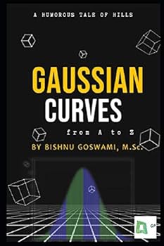 Paperback Gaussian Curves: From A to Z Book