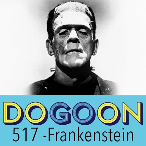 Page de couverture de 517 - The History of Frankenstein