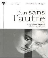 L'un sans l'autre (French Edition) 2035833159 Book Cover