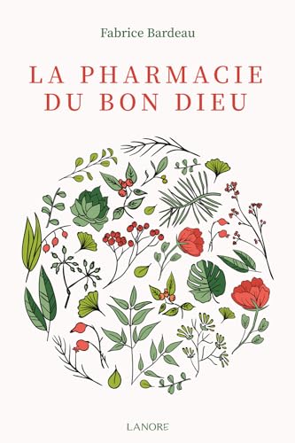 La pharmacie du Bon Dieu