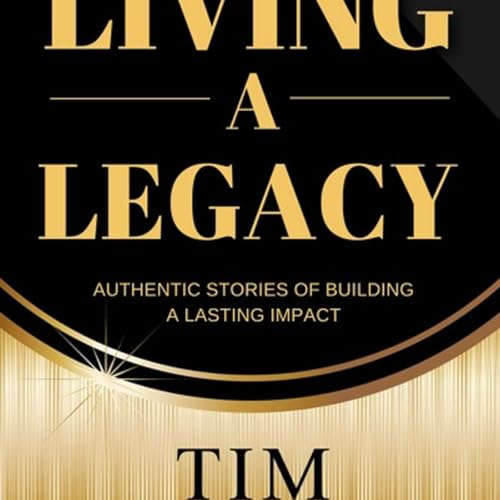 Page de couverture de New Book "Living a Legacy" by Coach Tim Brown