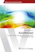 Kunsttherapie 3639641116 Book Cover