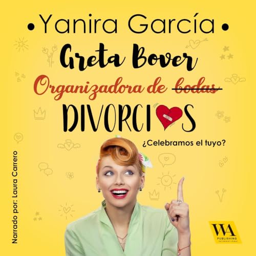 Diseño de la portada del título Greta Bover, organizadora de (bodas) divorcios