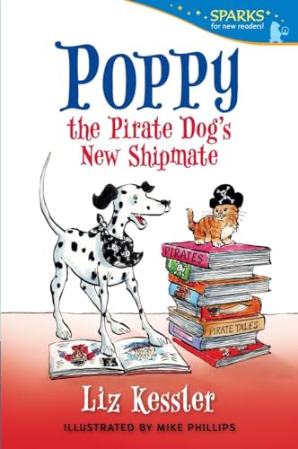 Poppy the Pirate Dog's New Shipmate: Candlewick Sparks