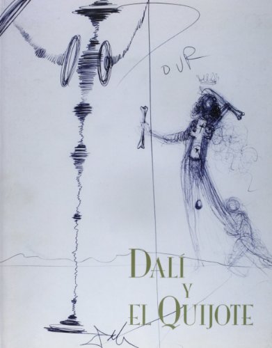 Dali Y El Quijote