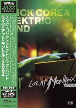 Amazon.co.jp: ライヴ・アット・モントルー 2004 [DVD] : チック