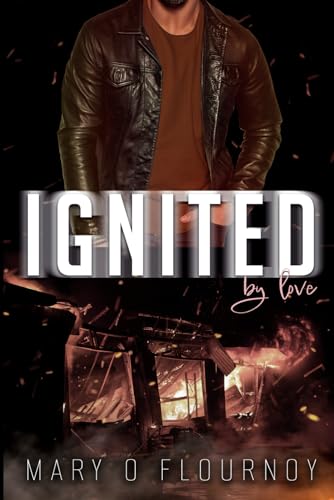 Ignited: By Love (By Love Series)