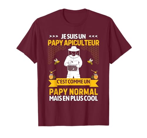 Apiculteure Fête Pères Abeille Je Suis Un Papy Apiculteur T-Shirt