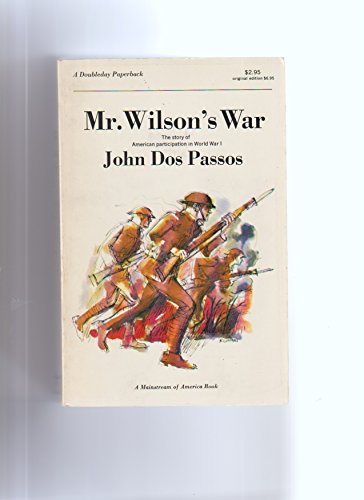 Mr. Wilson's War: The Story of American Partici... B000J58J2M Book Cover