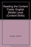 Reading the Content Fields: English Middle Level 0890611254 Book Cover