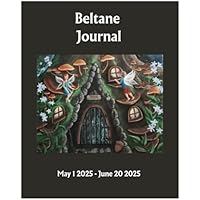 Beltane Journal 2025