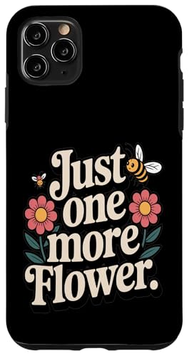 Just One More Flower �L���[�g�ȃn�`�̖�� �X�}�z�P�[�X iPhone 11 Pro Max �p