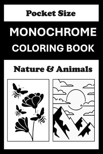 Monochrome Coloring Book Nature And Animals Pocket Size: Black and White One Pen Coloring for Adults & Teens Mini (4x6) Travel Size Coloring for Mindful and Cozy (One Pen Monochrome Coloring Books) image 2