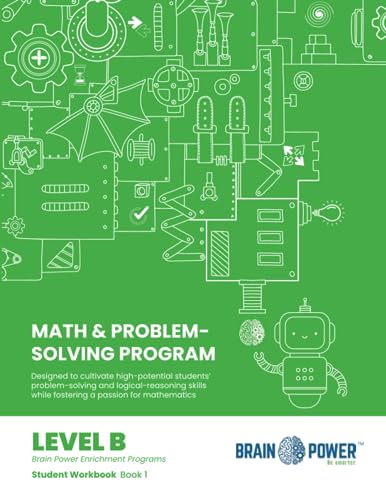 Brain Power Enrichment - Math & Problem-Solving Program - Level B - Book 1: Student Workbook (Brain Power Enrichment - Math & Problem-Solving Programs)
